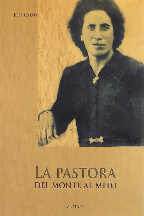 La Pastora: del monte al mito