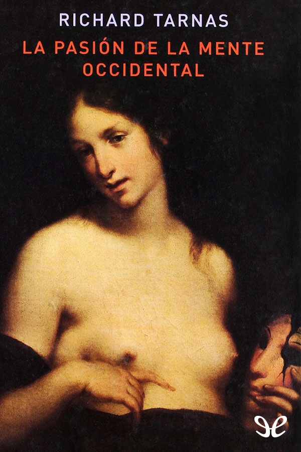 La pasión de la mente occidental