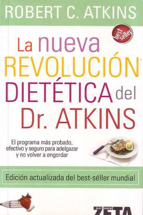 La nueva revolución dietética del Dr. Atkins