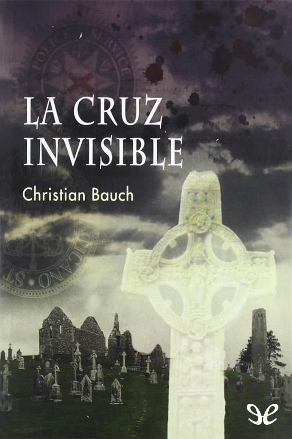 La cruz invisible