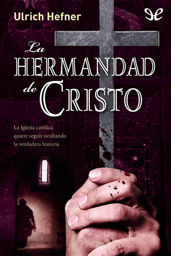 La hermandad de Cristo