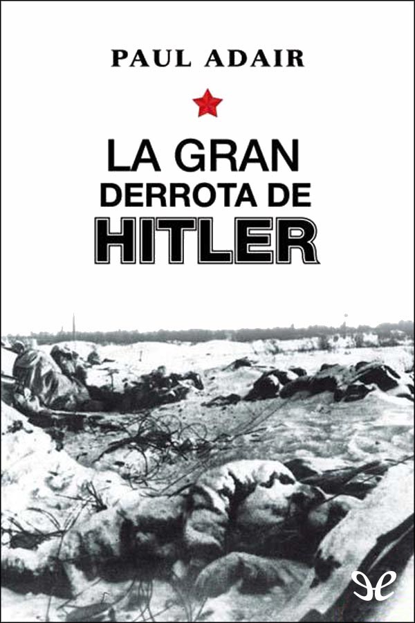 La gran derrota de Hitler
