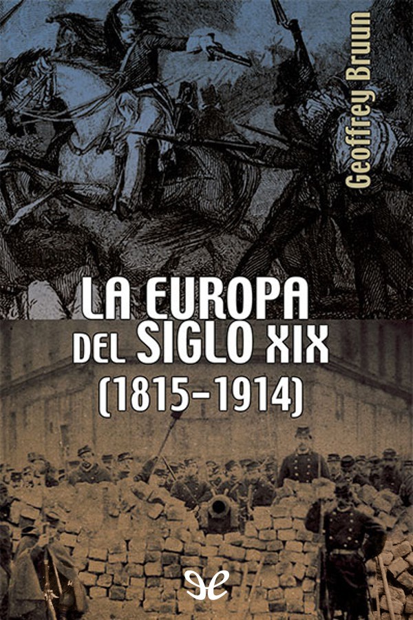 La Europa del siglo XIX (1815-1914)