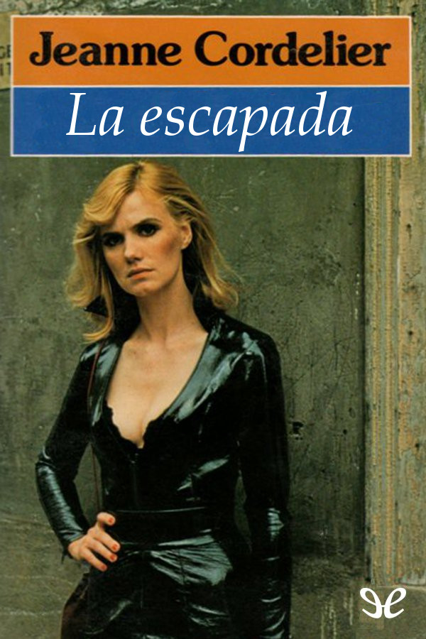 La escapada