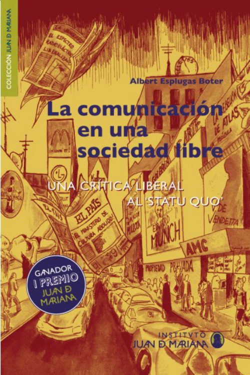 La comunicación en una sociedad libre