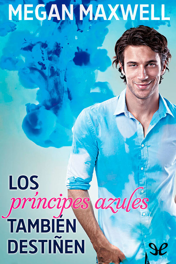 Los príncipes azules también destiñen