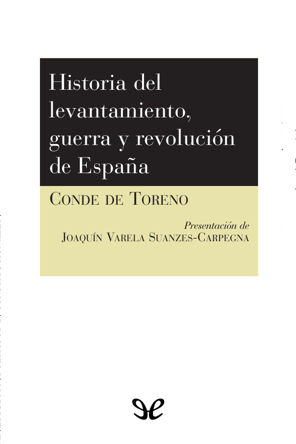 Historia del levantamiento, guerra y revolución de España