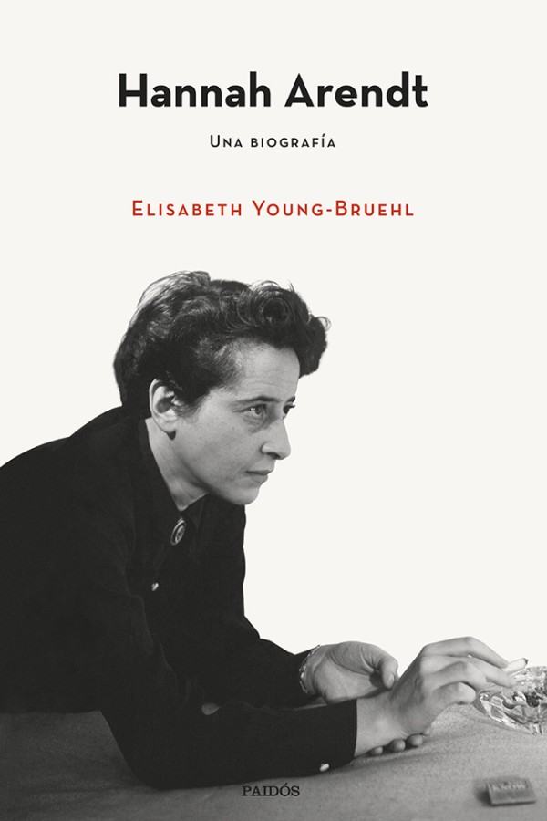 Hannah Arendt. Una biografía