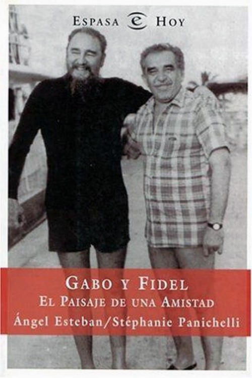 Gabo y Fidel