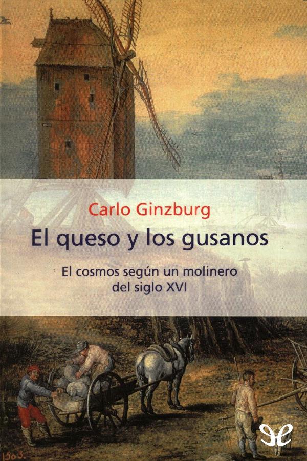 El queso y los gusanos