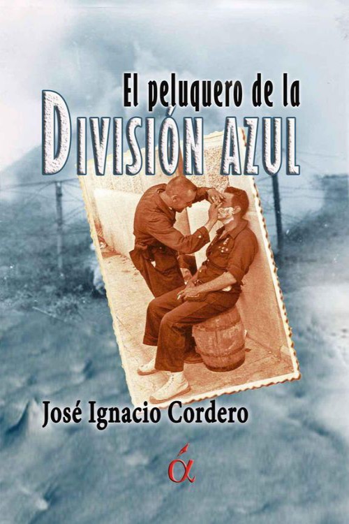 El peluquero de la División Azul