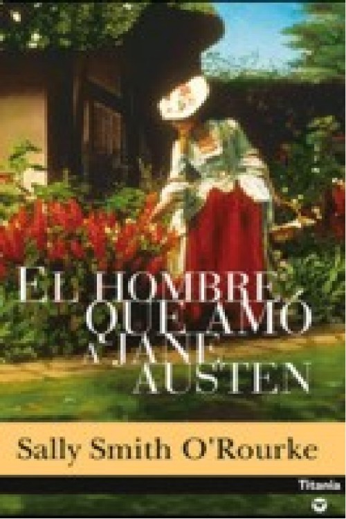 El hombre que amó a Jane Austen