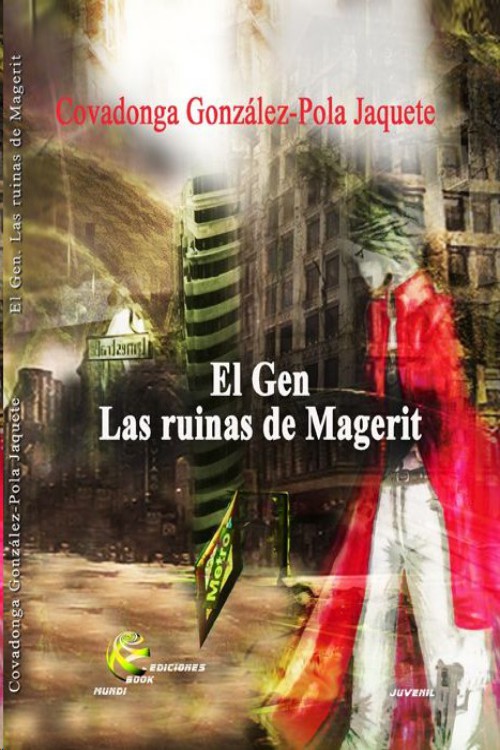 El gen. Las ruinas de Magerit