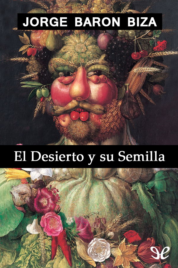 El desierto y su semilla