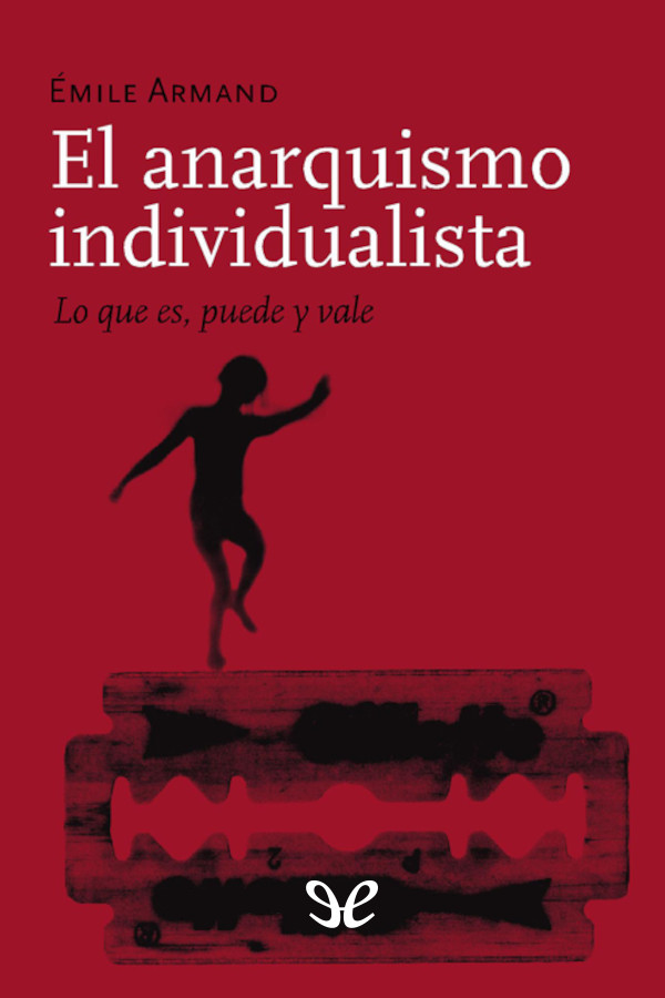 El anarquismo individualista