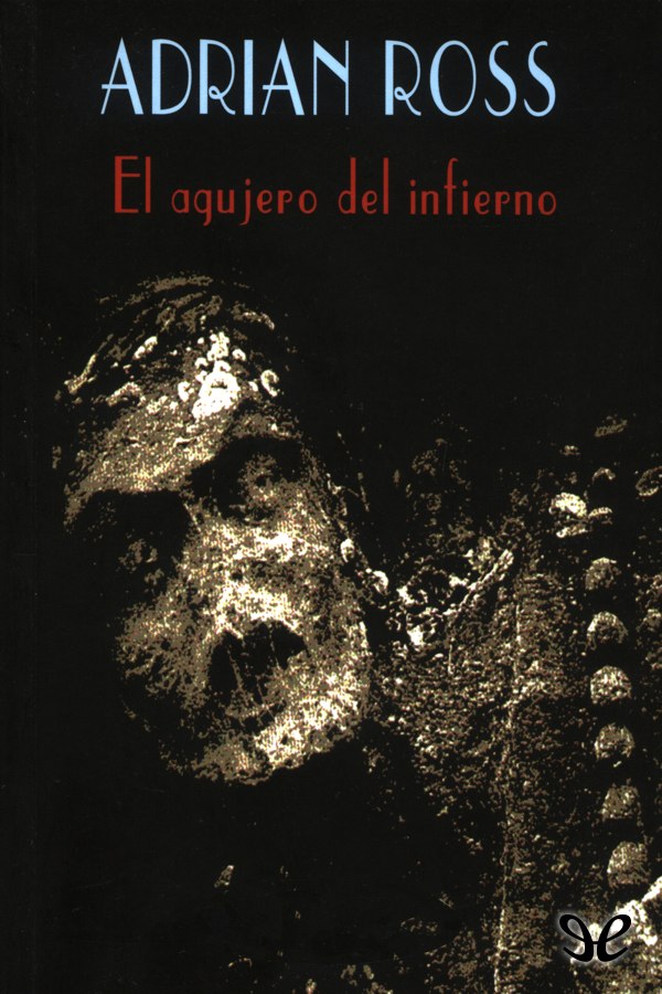 El agujero del Infierno