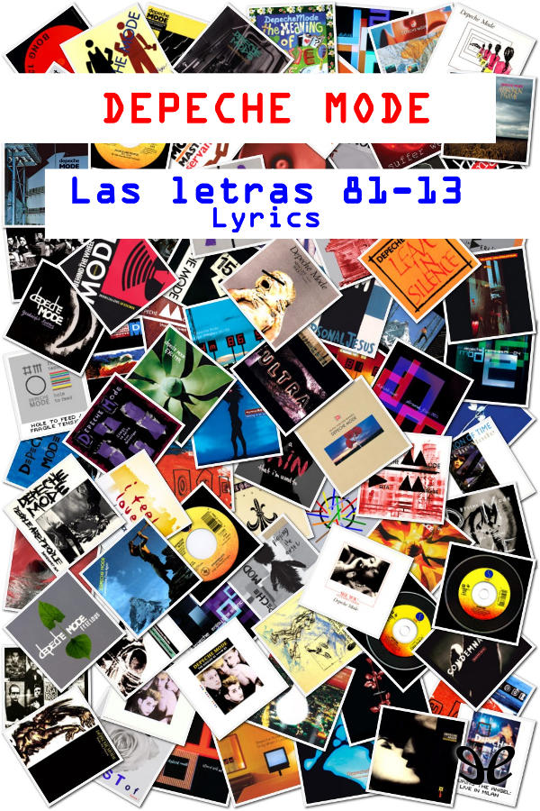 Depeche Mode. Las letras 81-13
