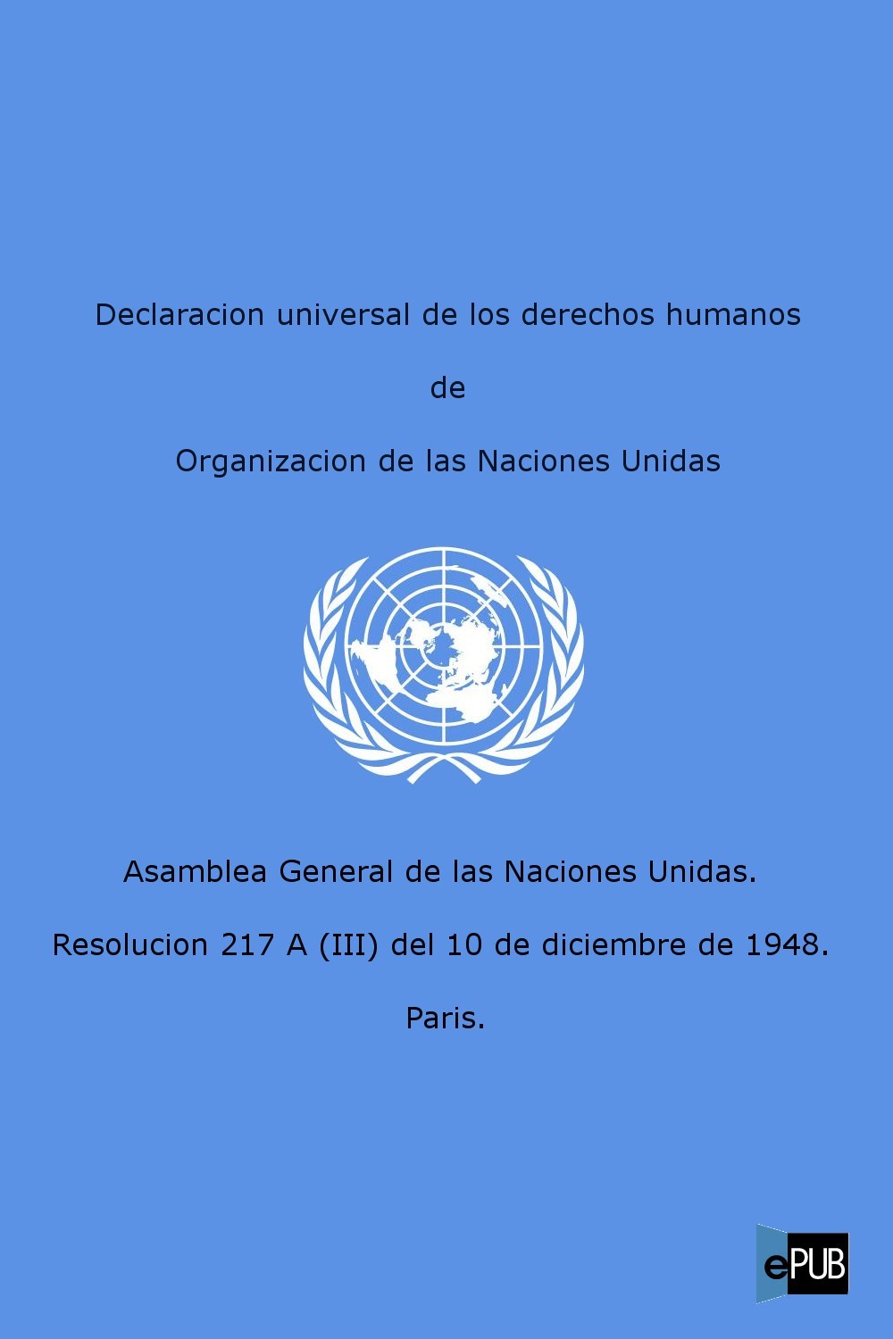 Declaración universal de los derechos humanos