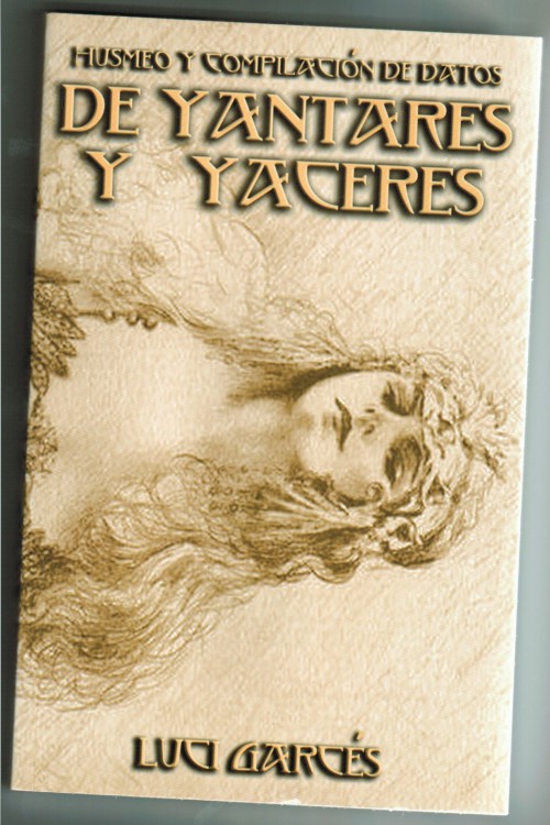 De yantares y yaceres