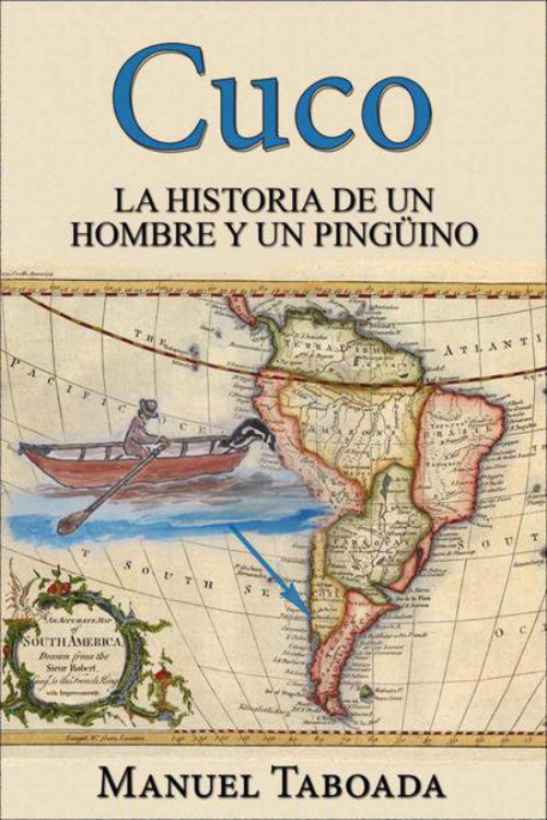Cuco. La historia de un hombre y un pingüino
