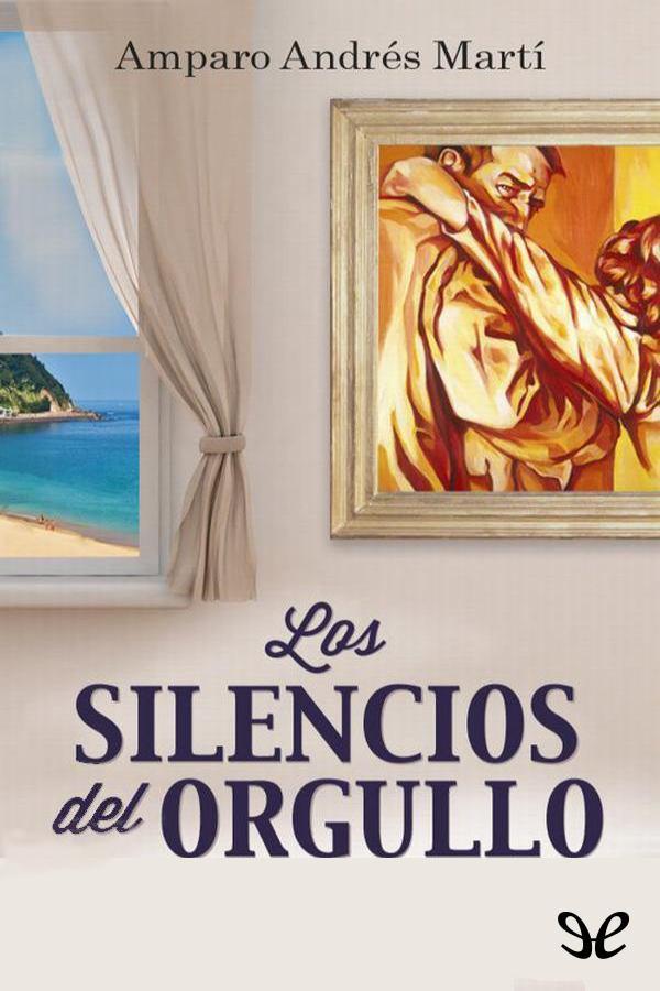 Los silencios del orgullo