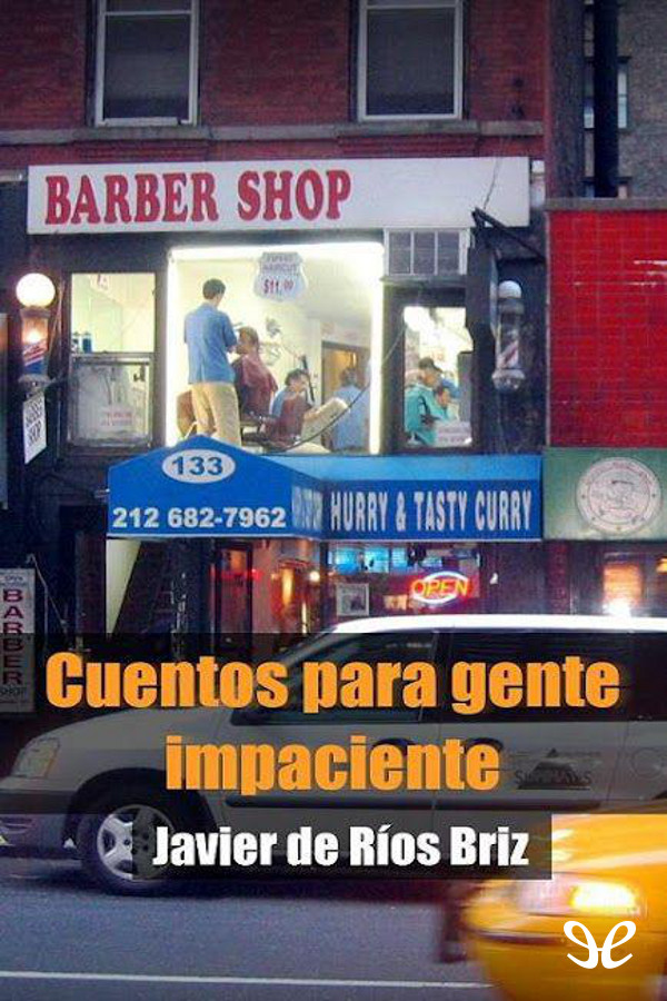 Cuentos para gente impaciente