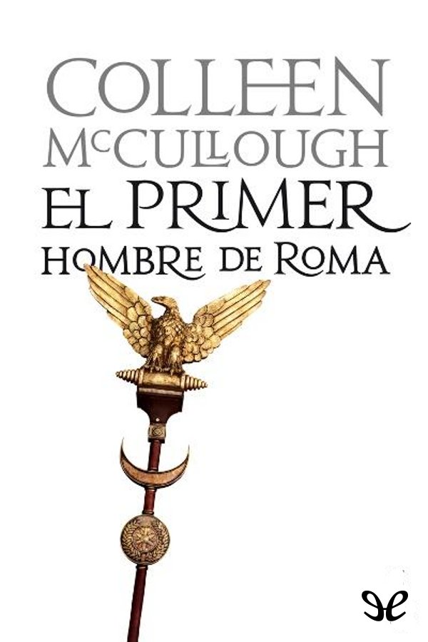 El primer hombre de Roma