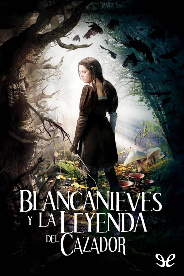 Blancanieves y la leyenda del cazador
