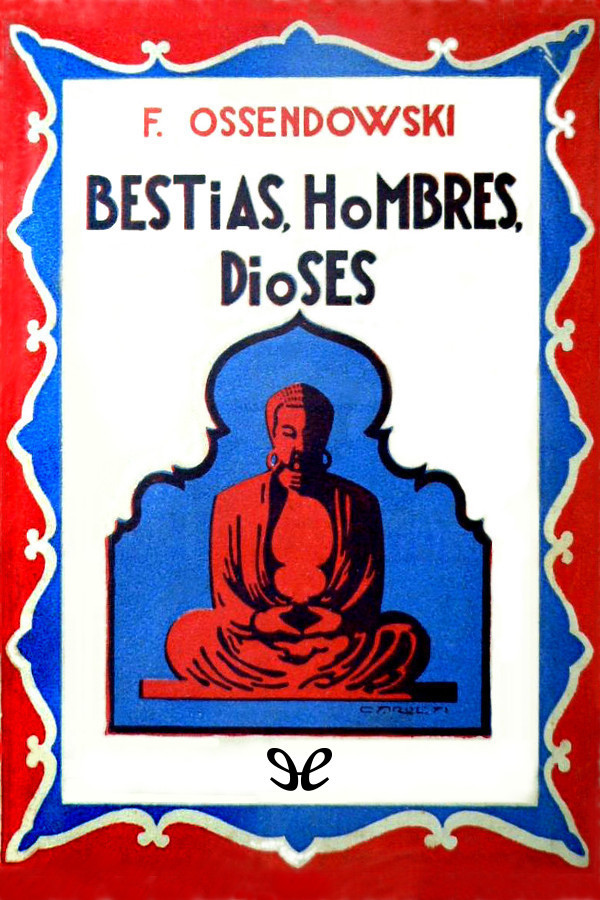 Bestias, hombres, dioses