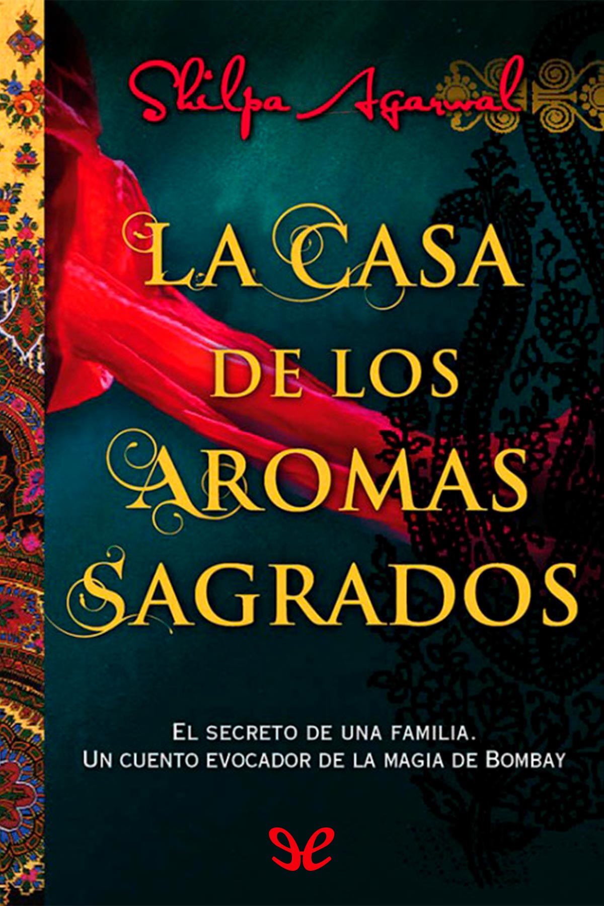 La casa de los aromas sagrados