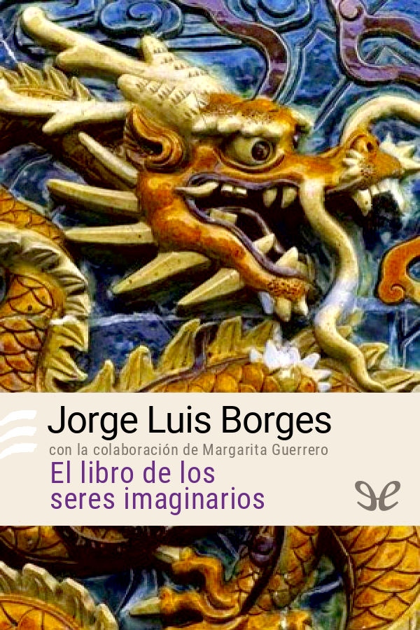 El libro de los seres imaginarios