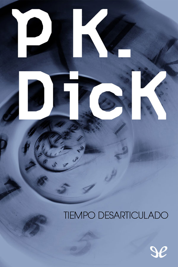 Tiempo desarticulado