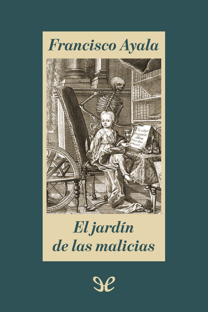 El jardín de las malicias