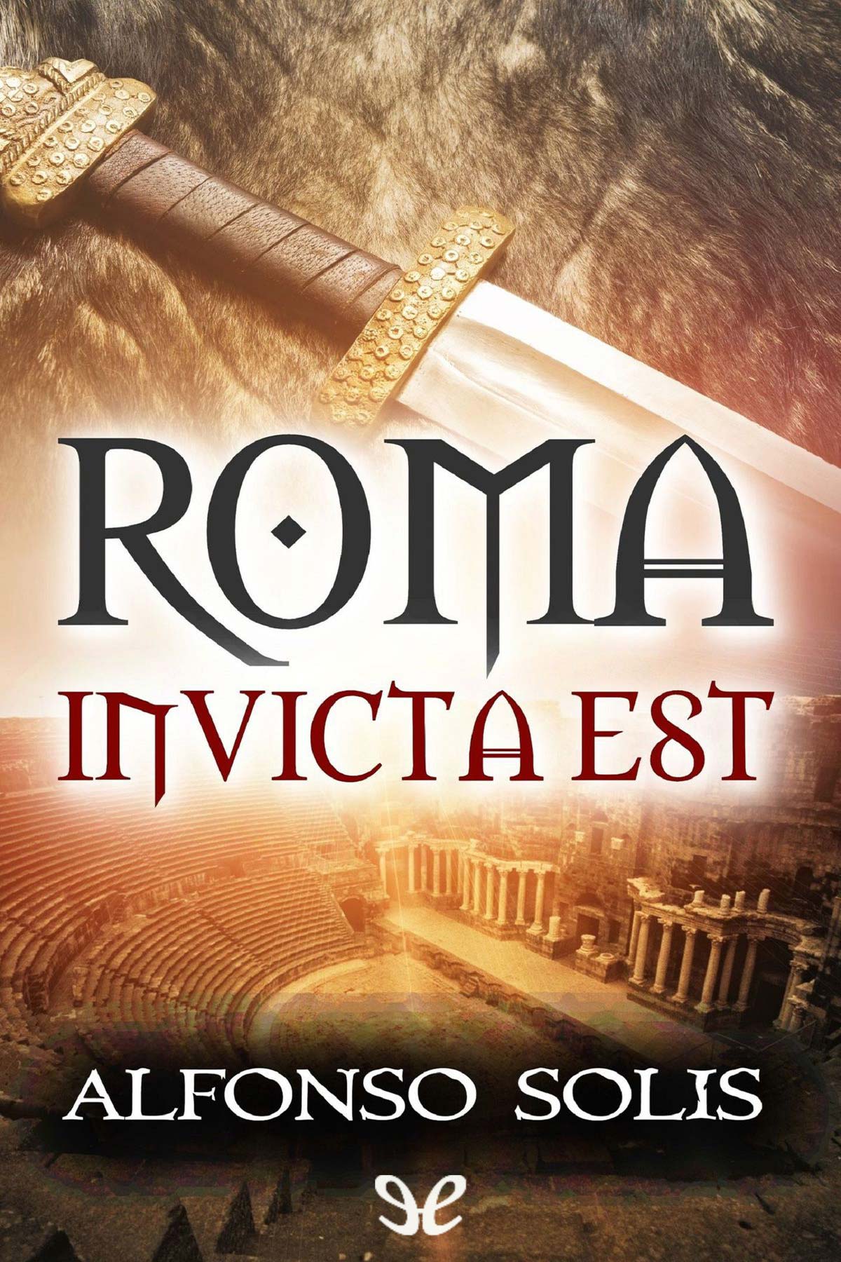 Roma Invicta Est