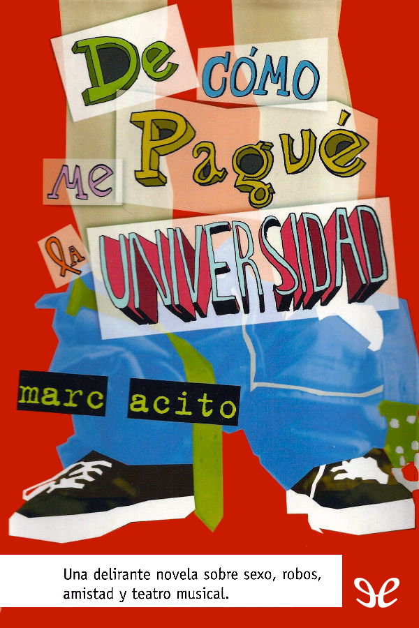 De cómo me pagué la universidad