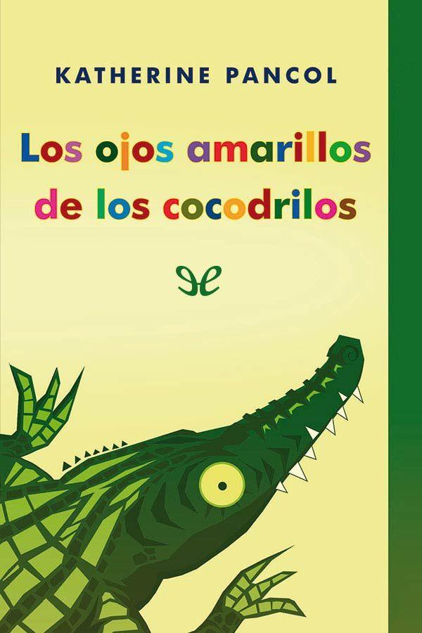 Los ojos amarillos de los cocodrilos