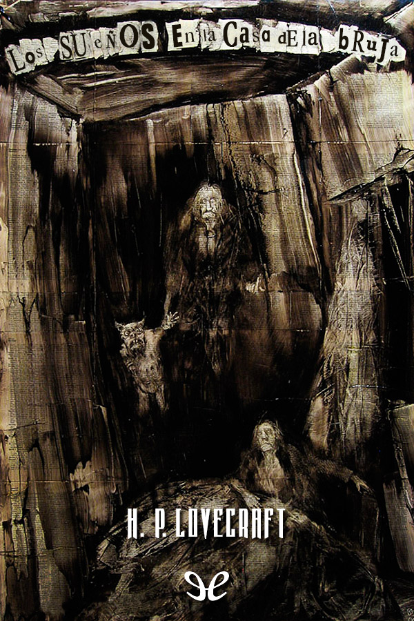 Los sueños en la casa de la bruja