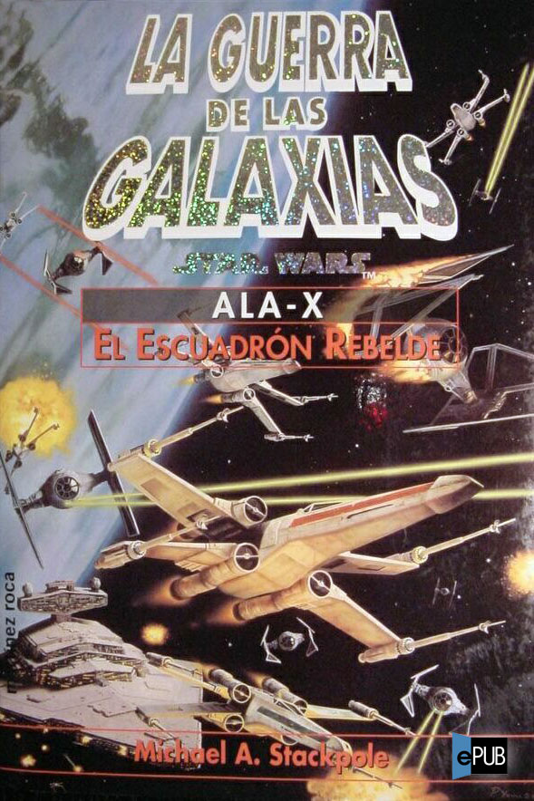 El escuadrón rebelde