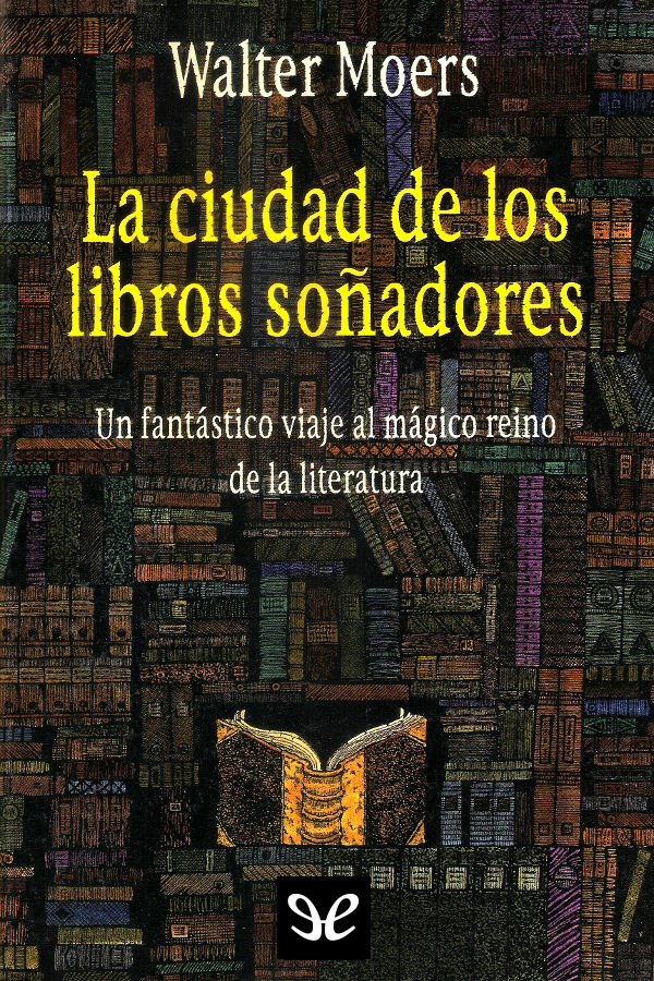 La ciudad de los libros soñadores