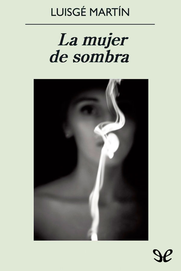 La mujer de sombra