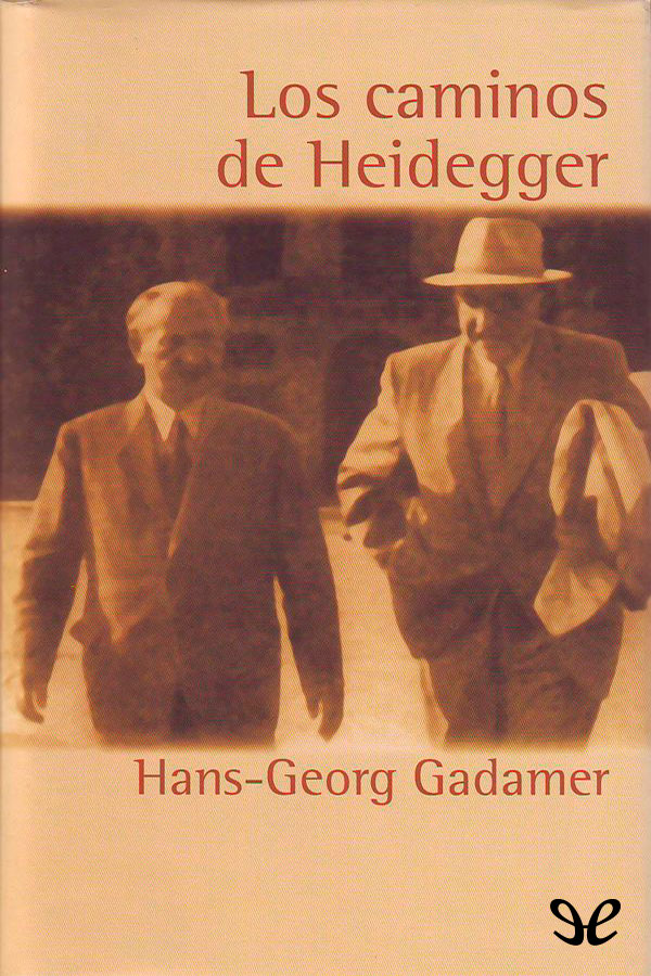 Los caminos de Heidegger
