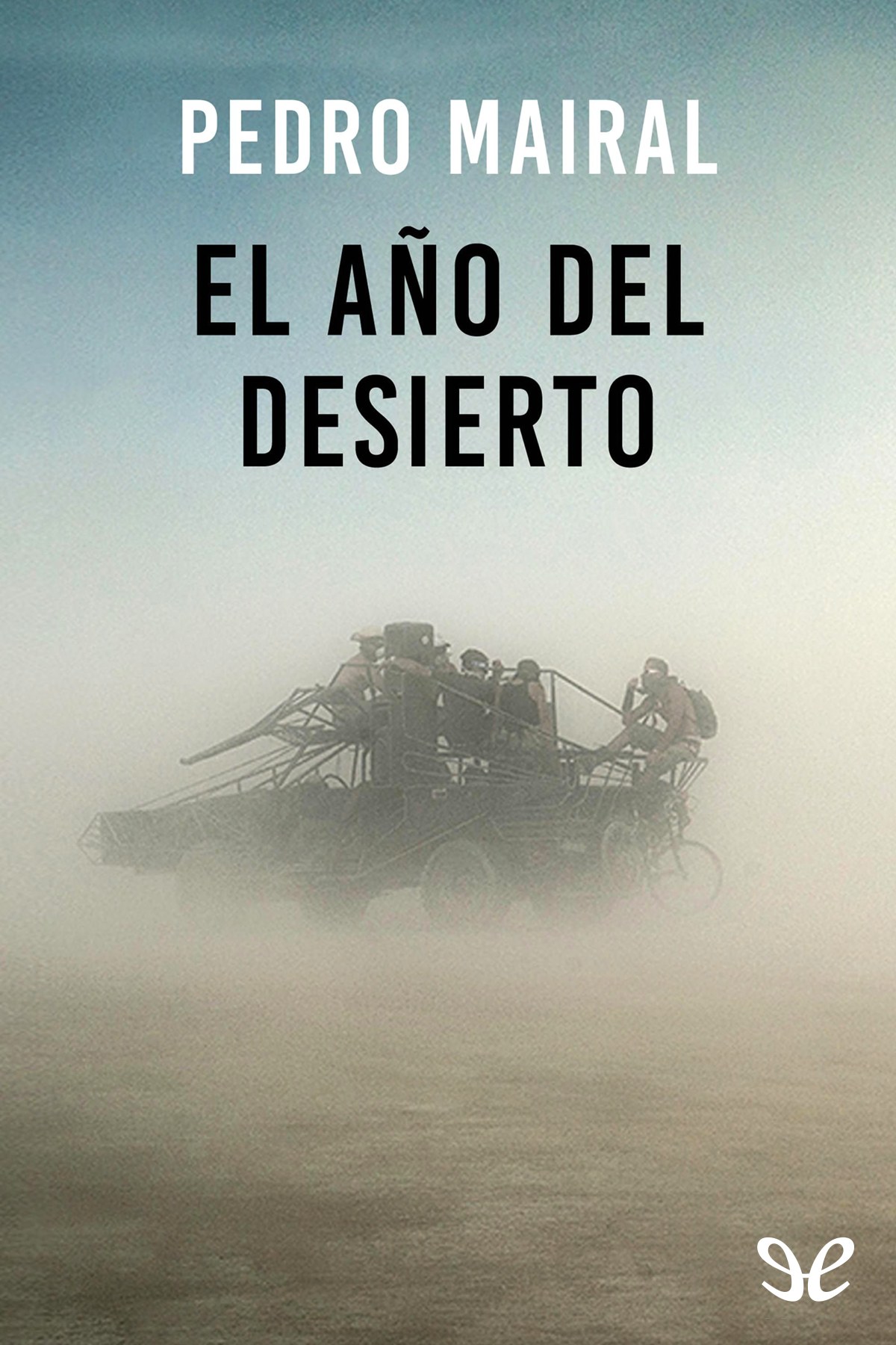 El año del desierto