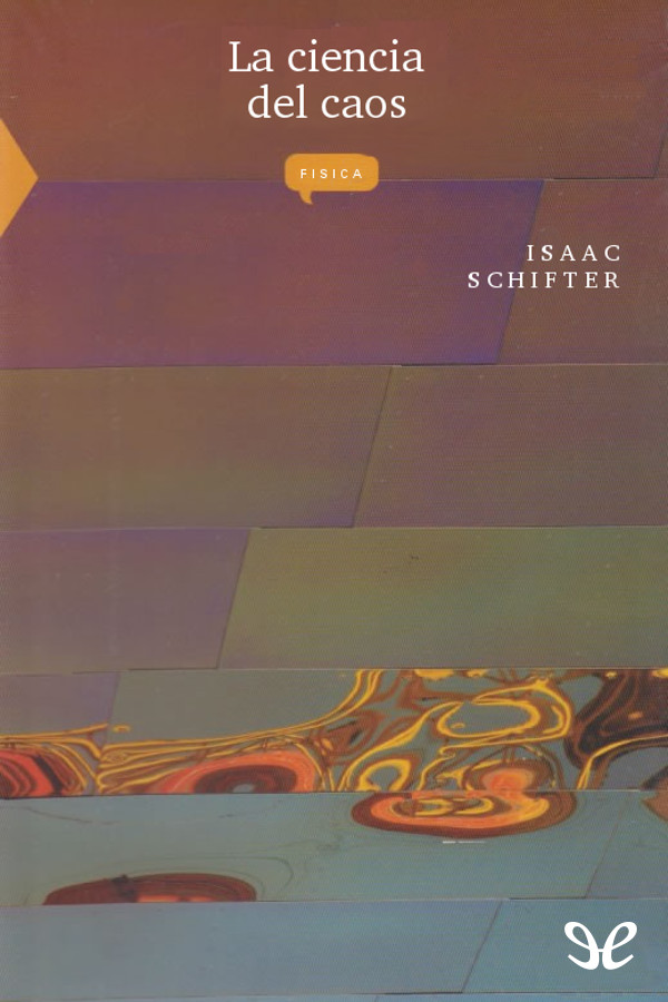 La ciencia del caos
