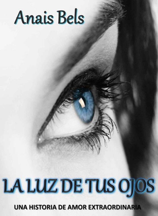 La luz de tus ojos