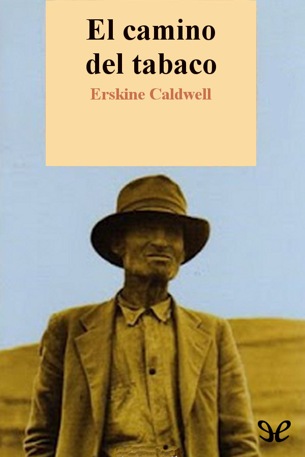 El camino del tabaco