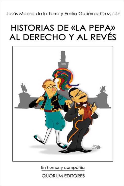 Historias de la Pepa al derecho y al revés