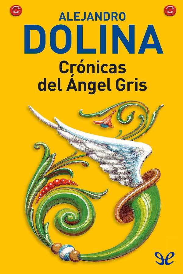 Crónicas del Ángel Gris