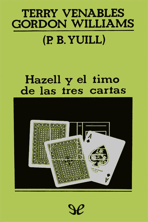 Hazell y el timo de las tres cartas