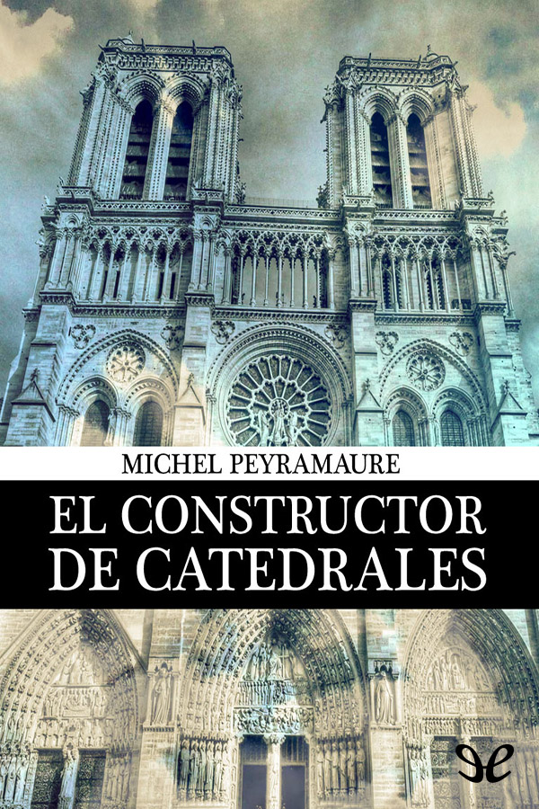 El constructor de catedrales