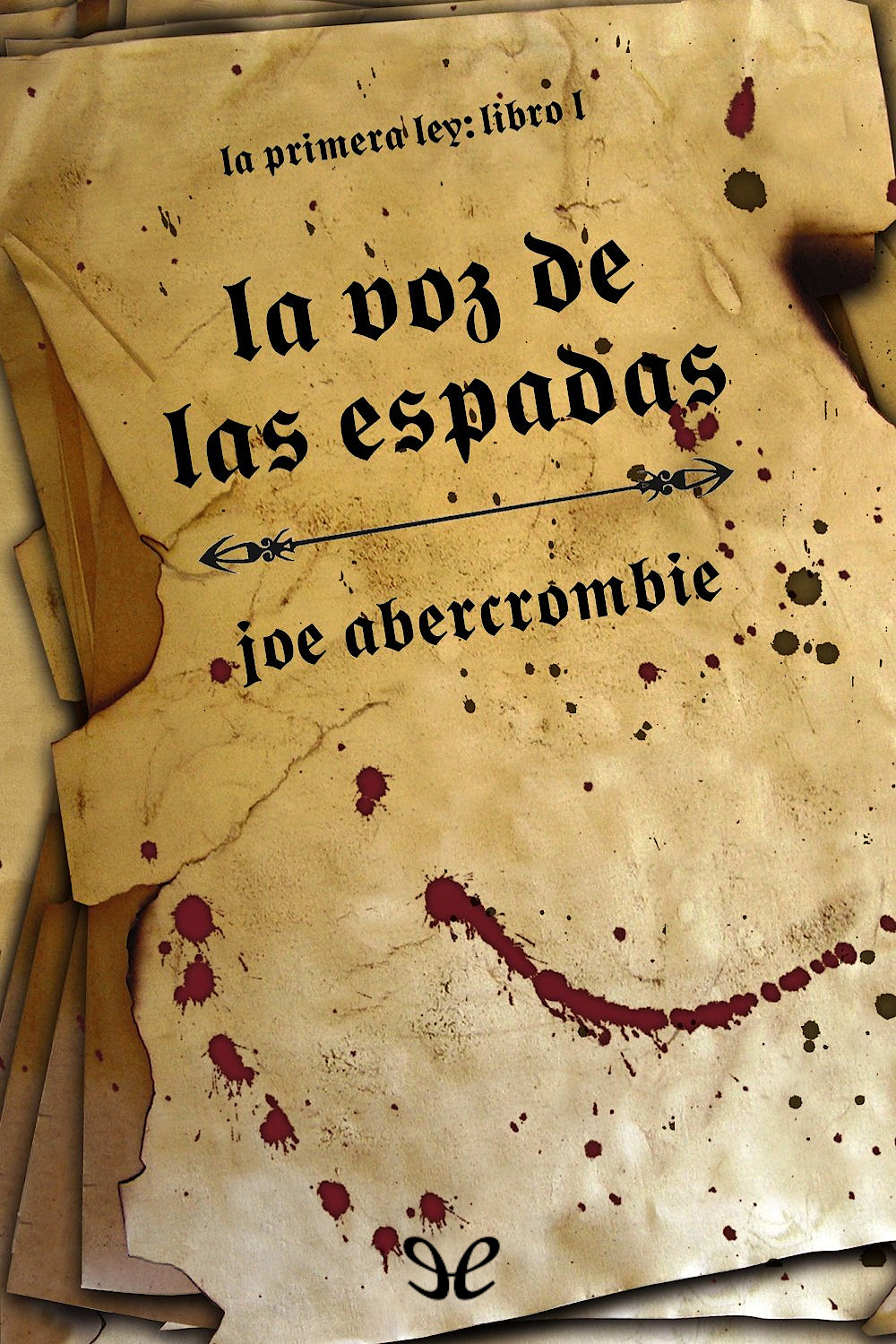 La voz de las espadas